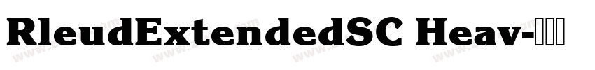RleudExtendedSC Heav字体转换